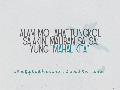 tagalog love quotes tumblr. tagalog love quotes tumblr.